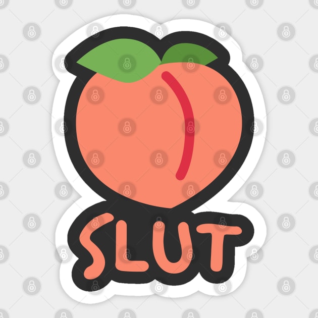 Slut - Peach Sticker by Just Kidding Co.